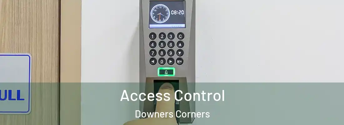Access Control Downers Corners