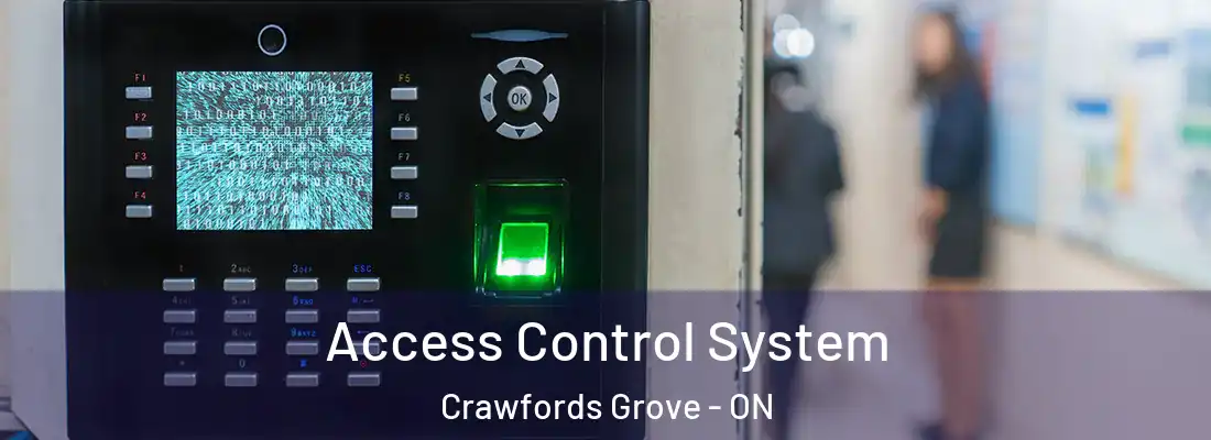  Access Control System Crawfords Grove - ON
