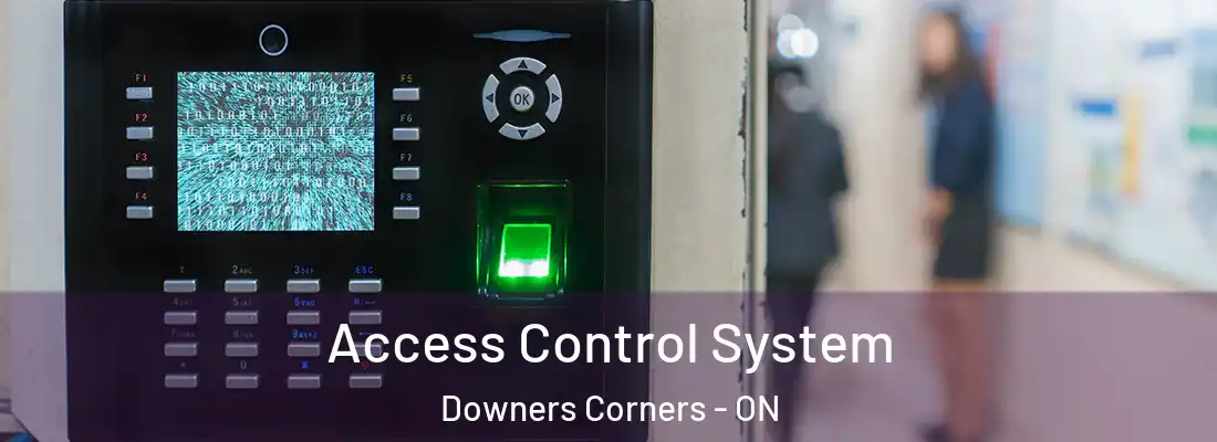 Access Control System Downers Corners - ON