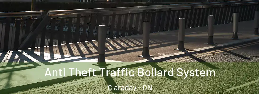  Anti Theft Traffic Bollard System Claraday - ON