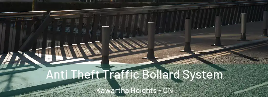  Anti Theft Traffic Bollard System Kawartha Heights - ON