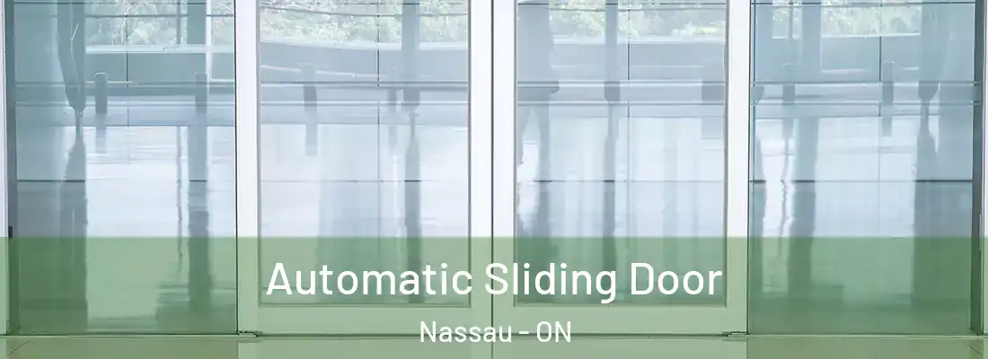  Automatic Sliding Door Nassau - ON