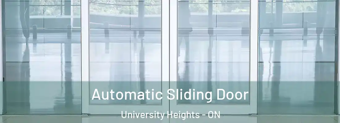  Automatic Sliding Door University Heights - ON