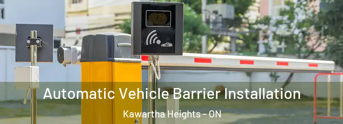  Automatic Vehicle Barrier Installation Kawartha Heights - ON
