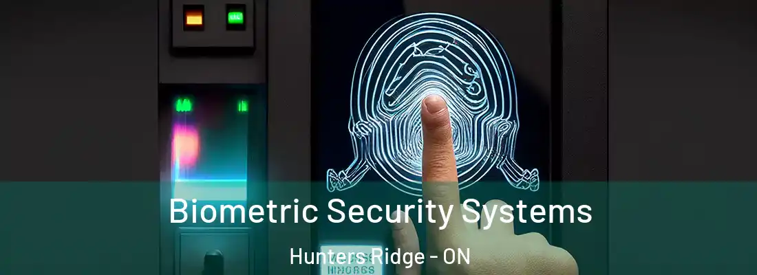 Biometric Security Systems Hunters Ridge - ON