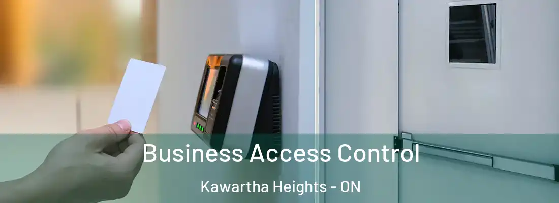  Business Access Control Kawartha Heights - ON