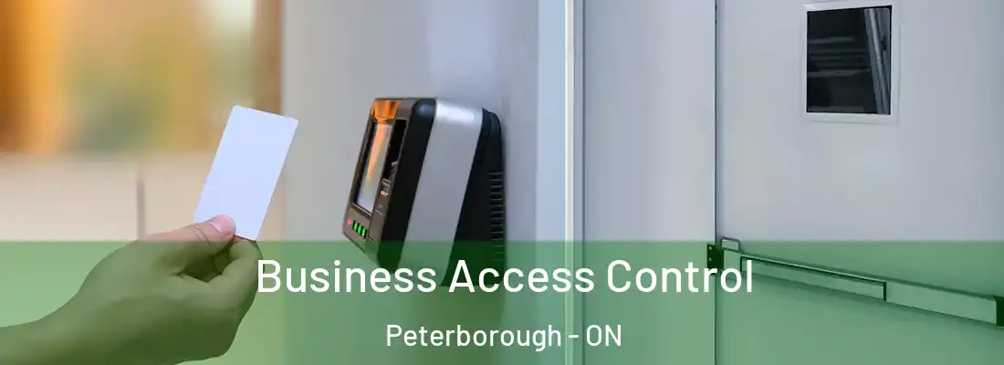  Business Access Control Peterborough - ON