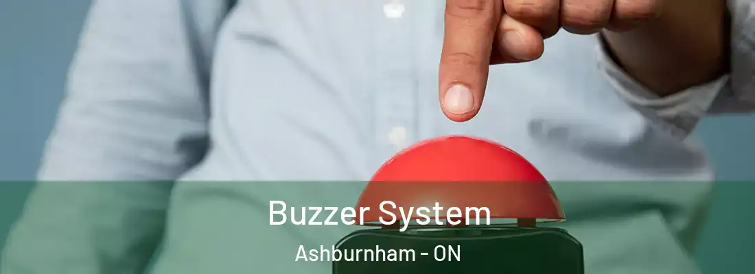  Buzzer System Ashburnham - ON