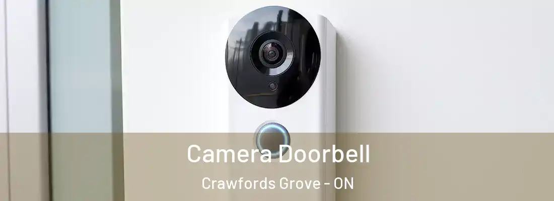  Camera Doorbell Crawfords Grove - ON