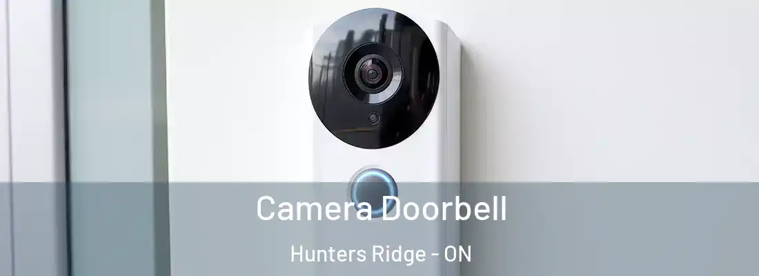  Camera Doorbell Hunters Ridge - ON