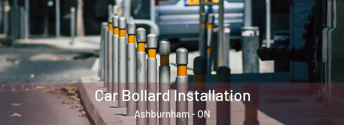  Car Bollard Installation Ashburnham - ON