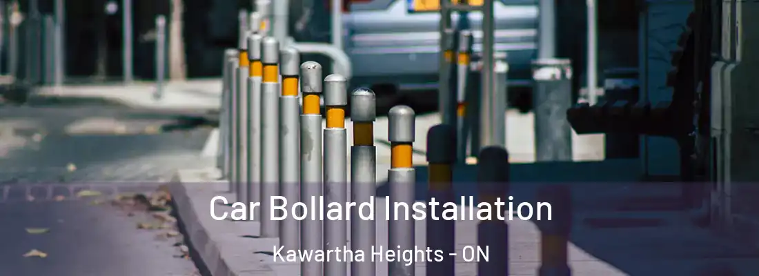  Car Bollard Installation Kawartha Heights - ON
