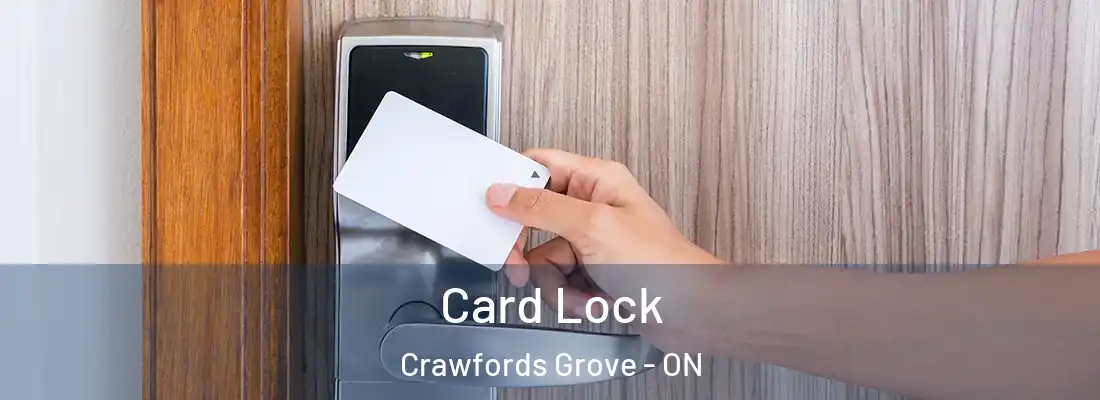  Card Lock Crawfords Grove - ON