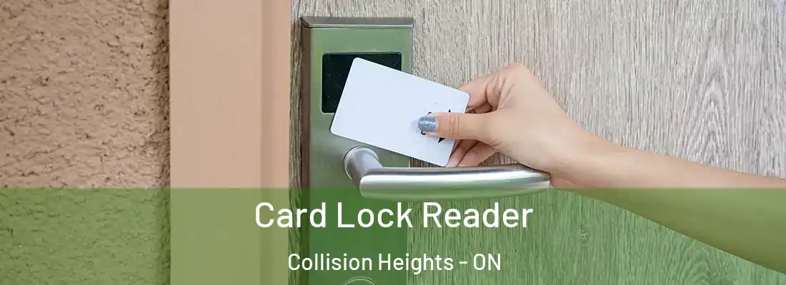  Card Lock Reader Collision Heights - ON