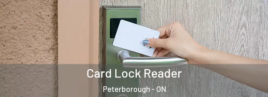  Card Lock Reader Peterborough - ON