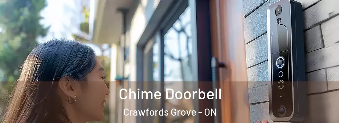  Chime Doorbell Crawfords Grove - ON