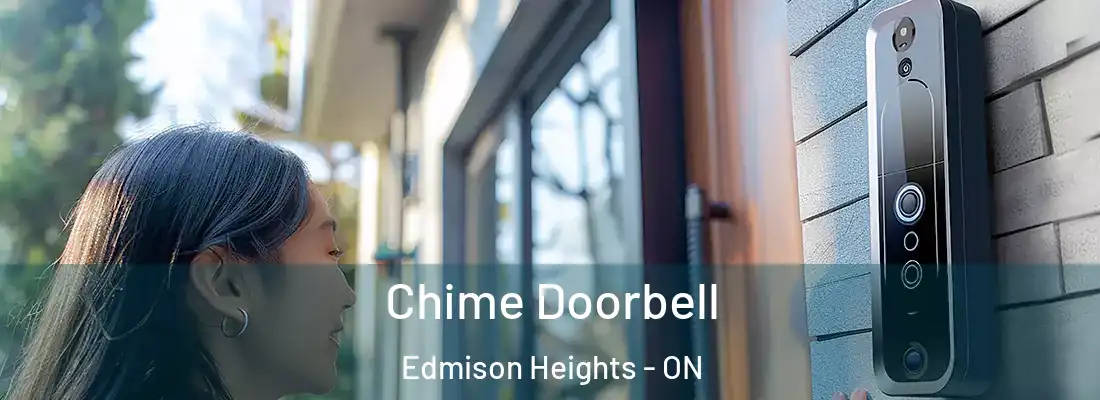  Chime Doorbell Edmison Heights - ON