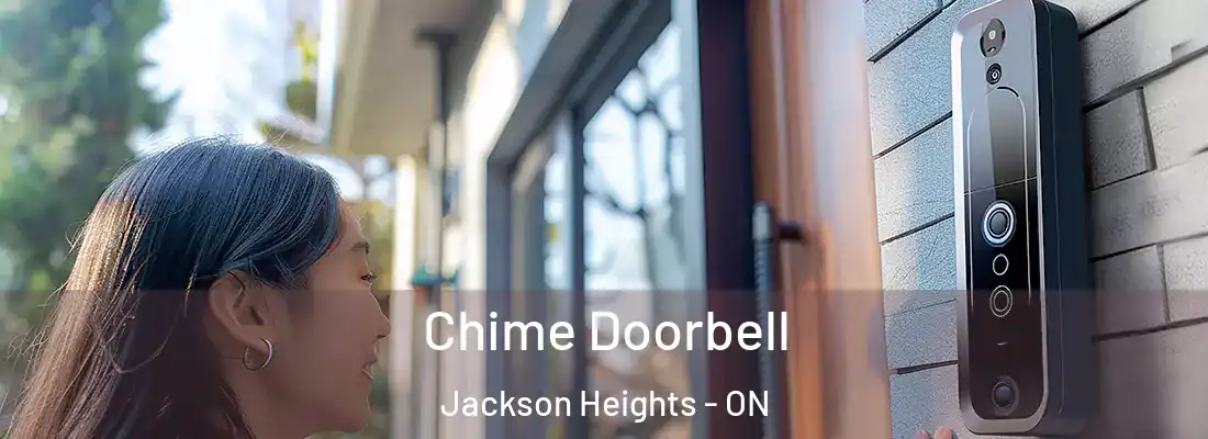 Chime Doorbell Jackson Heights - ON