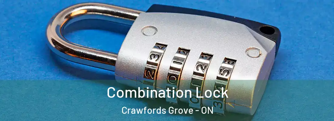  Combination Lock Crawfords Grove - ON