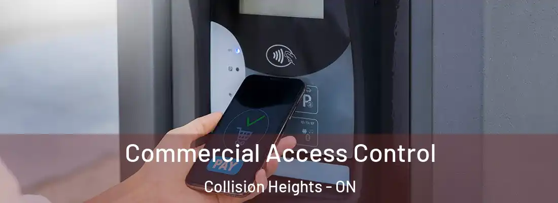  Commercial Access Control Collision Heights - ON