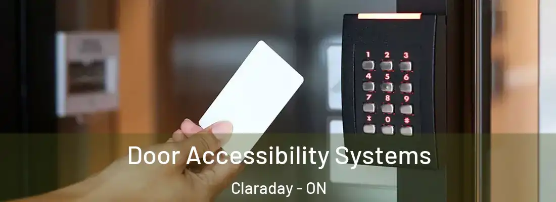  Door Accessibility Systems Claraday - ON