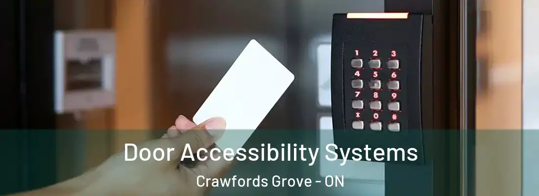  Door Accessibility Systems Crawfords Grove - ON