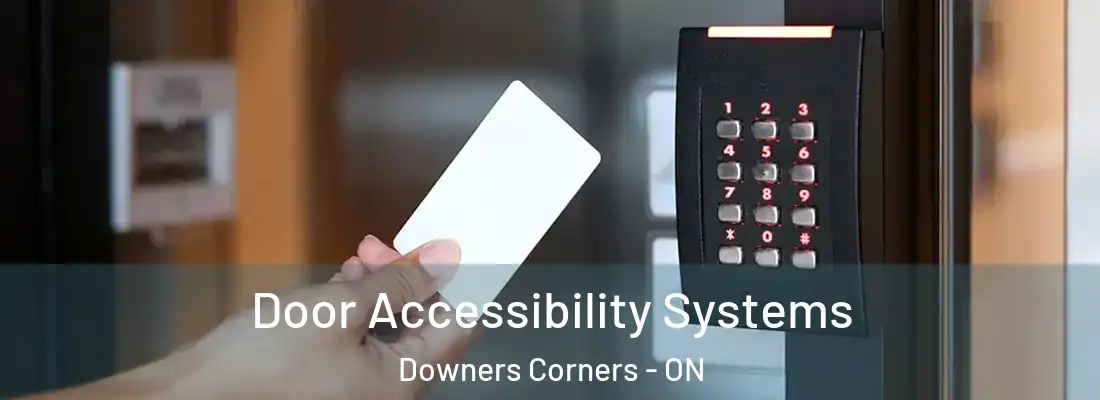  Door Accessibility Systems Downers Corners - ON