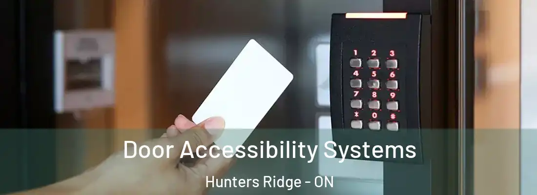  Door Accessibility Systems Hunters Ridge - ON