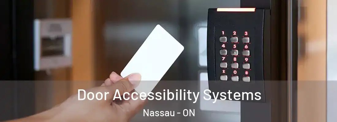  Door Accessibility Systems Nassau - ON