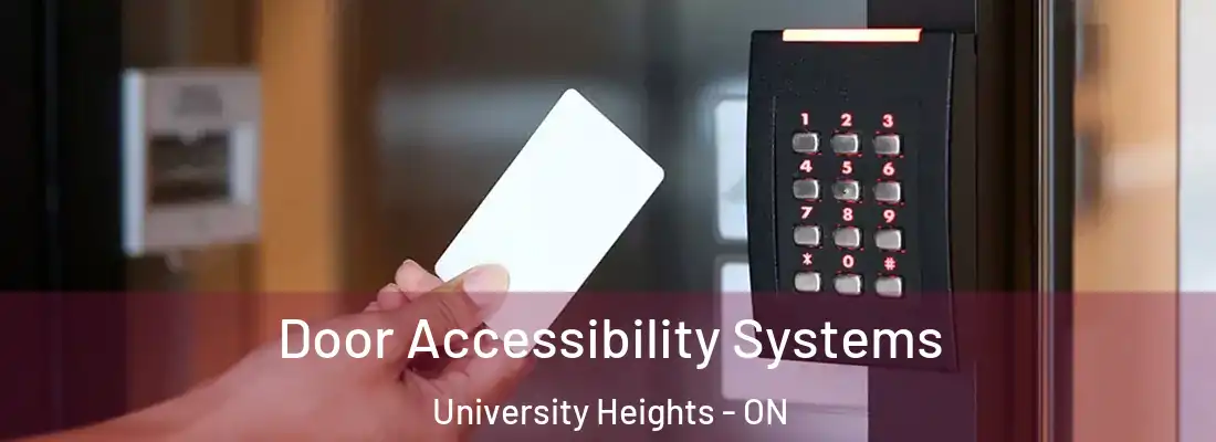 Door Accessibility Systems University Heights - ON