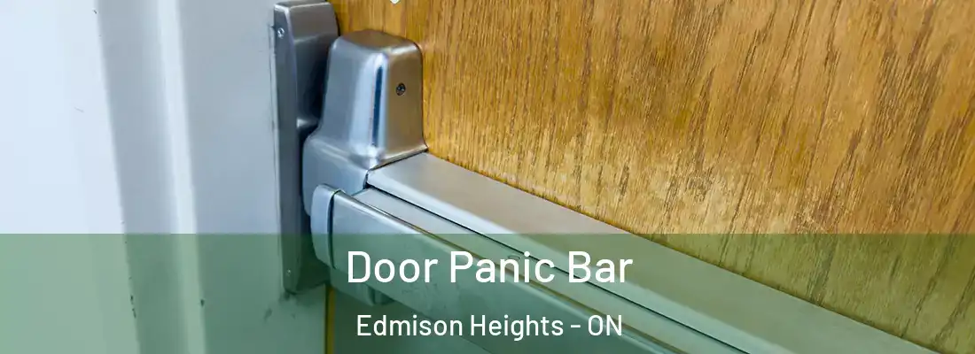 Door Panic Bar Edmison Heights - ON