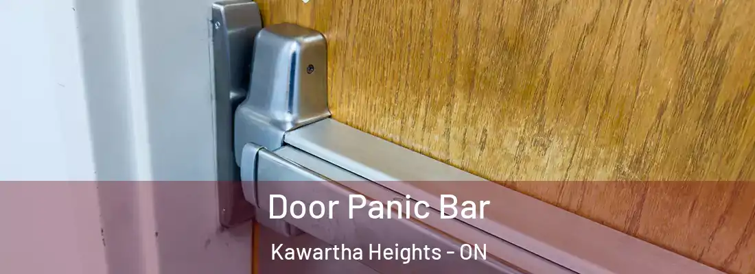  Door Panic Bar Kawartha Heights - ON