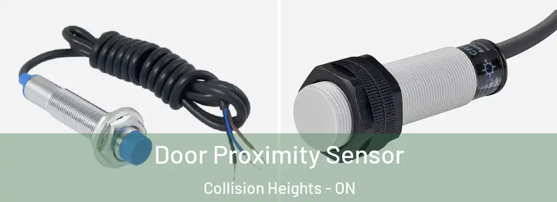 Door Proximity Sensor Collision Heights - ON
