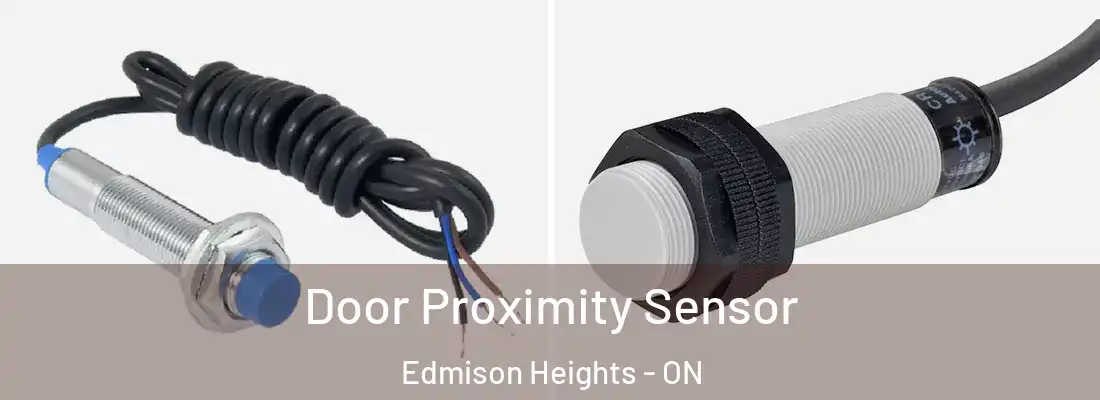  Door Proximity Sensor Edmison Heights - ON