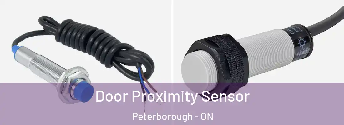  Door Proximity Sensor Peterborough - ON