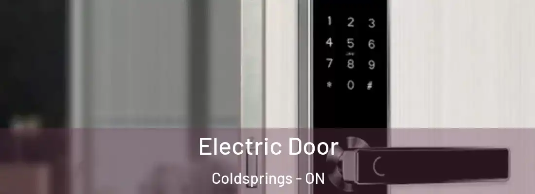  Electric Door Coldsprings - ON