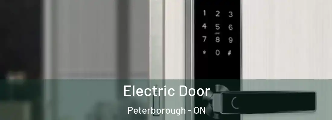 Electric Door Peterborough - ON
