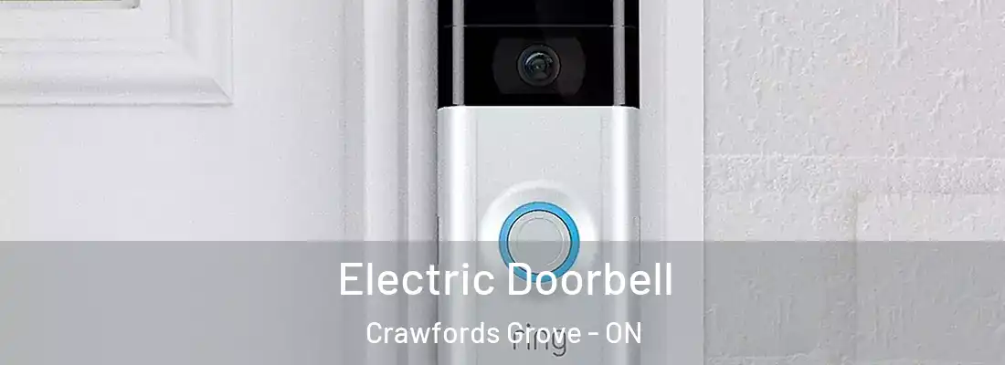  Electric Doorbell Crawfords Grove - ON