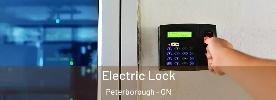  Electric Lock Peterborough - ON