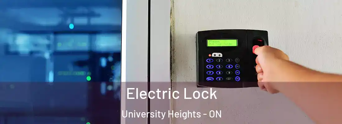  Electric Lock University Heights - ON