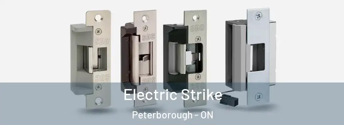  Electric Strike Peterborough - ON