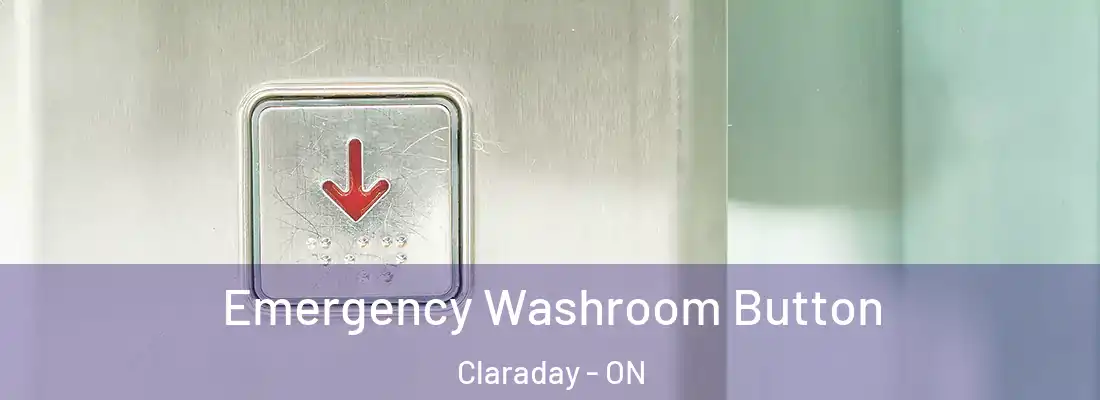  Emergency Washroom Button Claraday - ON