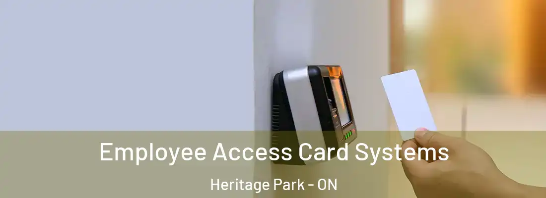  Employee Access Card Systems Heritage Park - ON