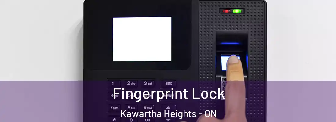  Fingerprint Lock Kawartha Heights - ON