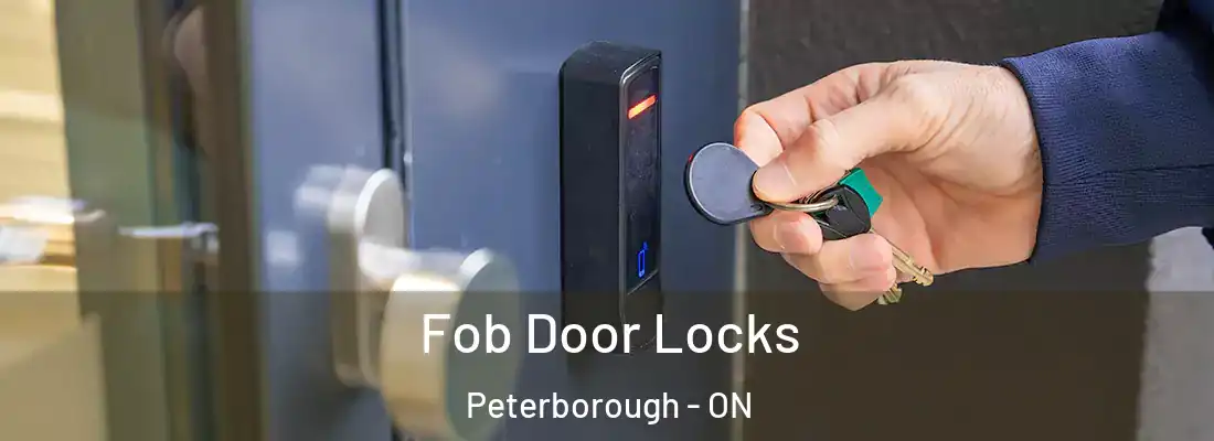  Fob Door Locks Peterborough - ON