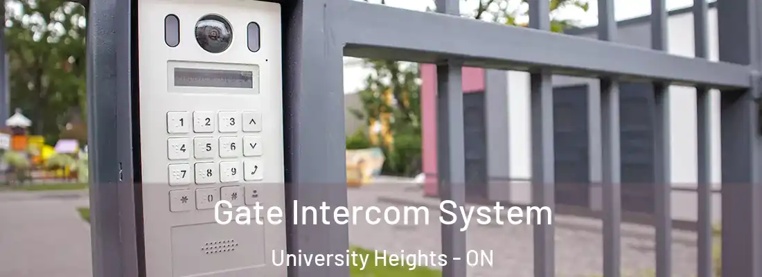  Gate Intercom System University Heights - ON