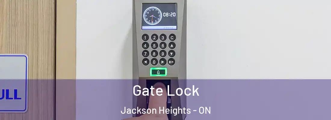  Gate Lock Jackson Heights - ON