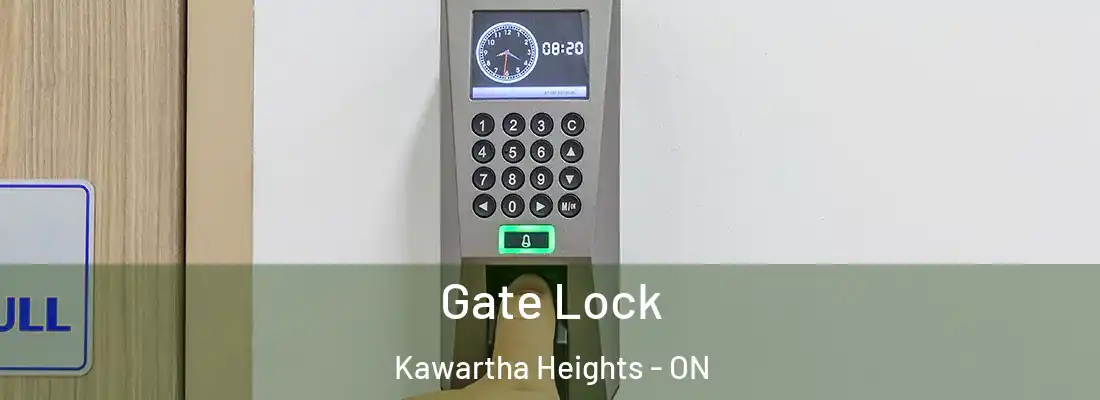  Gate Lock Kawartha Heights - ON