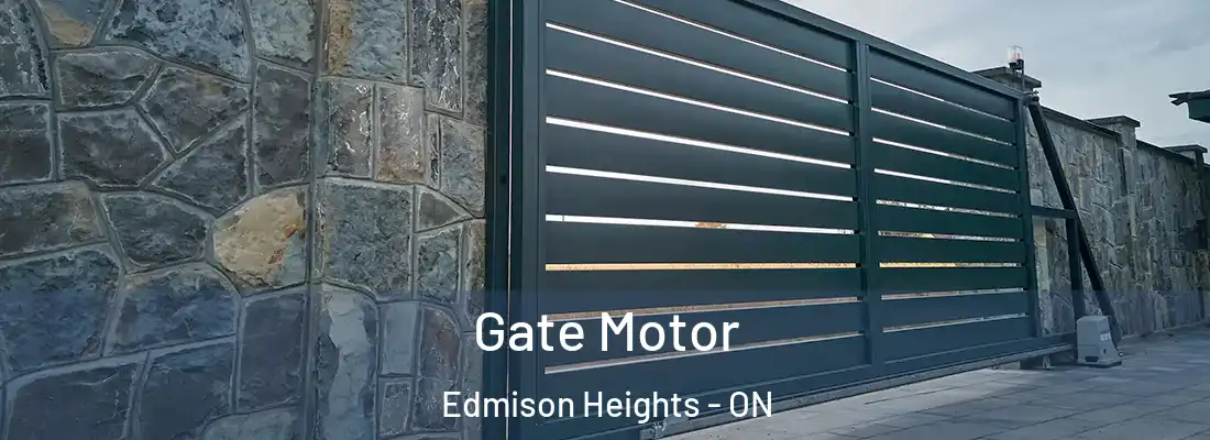  Gate Motor Edmison Heights - ON