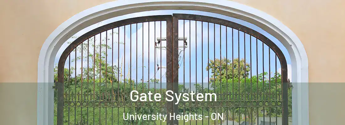  Gate System University Heights - ON